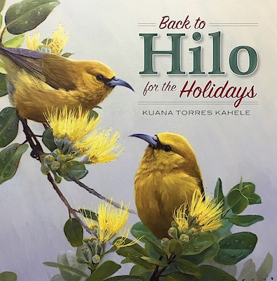 Back to Hilo for the Holidays