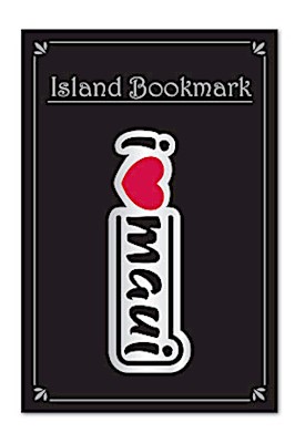 Designer Bookmark, I Heart Maui*