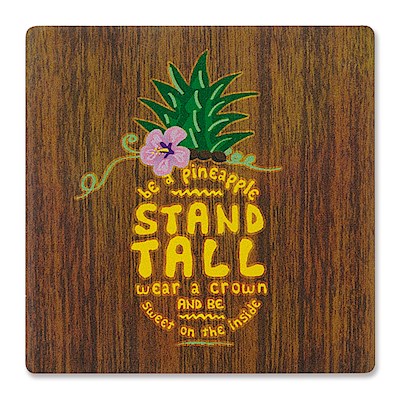 Individual Absorbent Coaster, Be a Pineapple