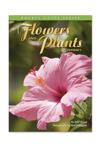 Flowers and Plants of Hawaii (Pocket Guide Series)